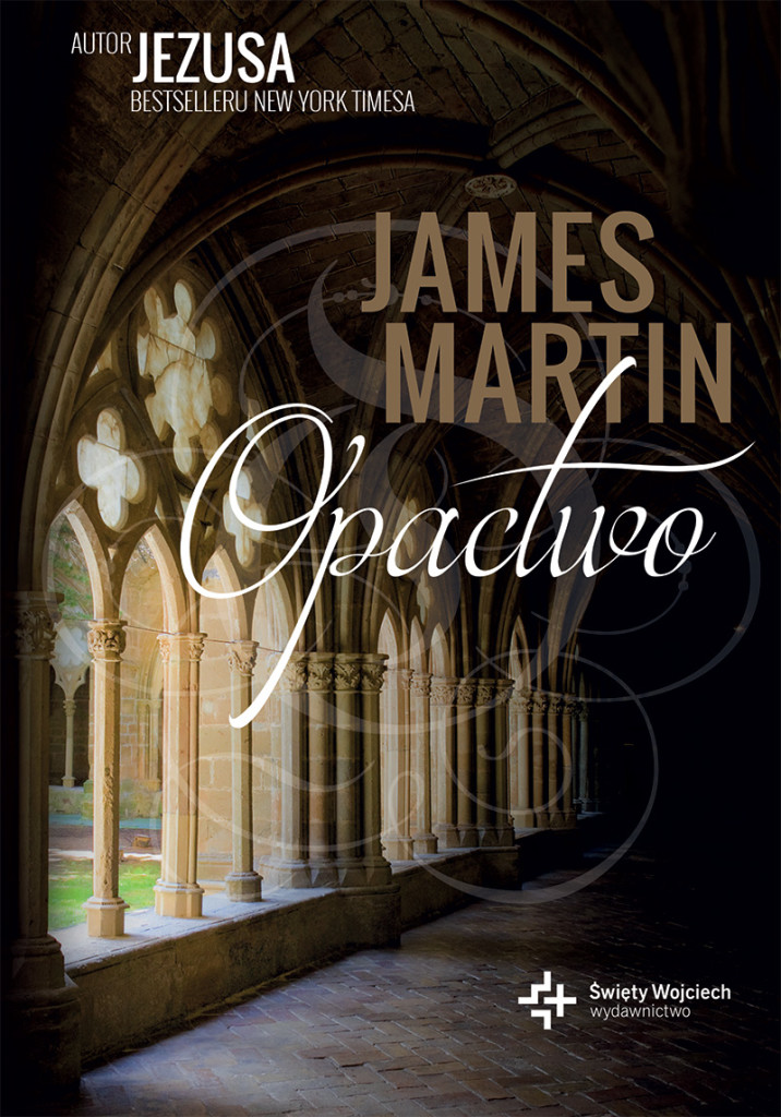 James Martin - Opactwo