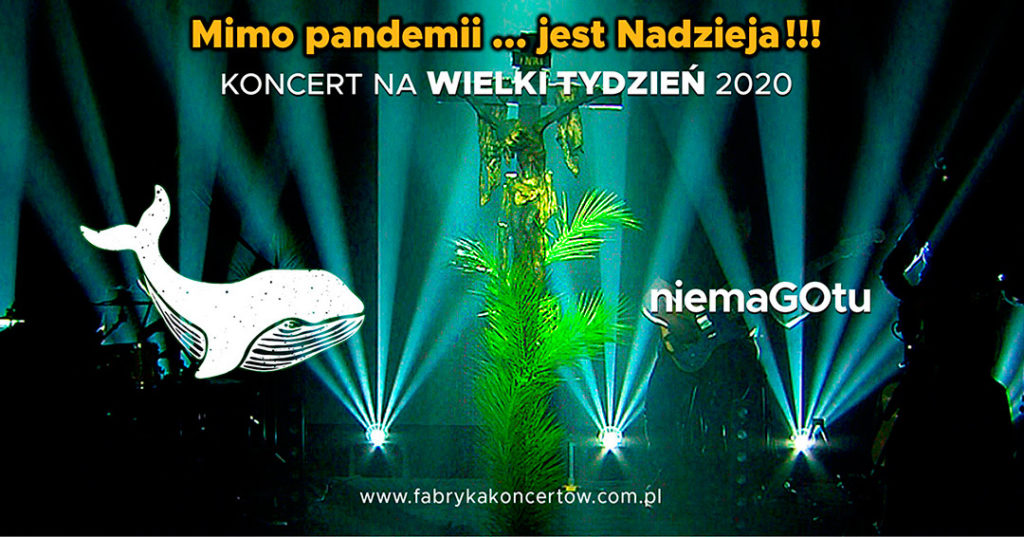 NIEMAGOTU NA WIELKI POST 2020 - KONCERT W CZASIE PANDEMII